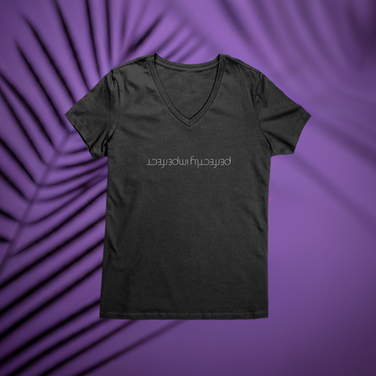 Womens V-Neck - Perfectly Imperfect