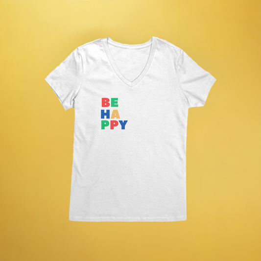 Women's V-Neck Tee - Be Happy