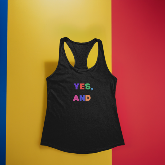 Womens Racerback Tank - Yes, And