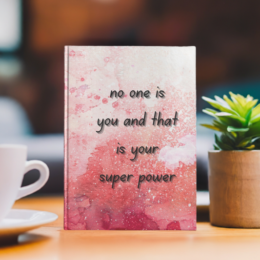 Journal - You are Your Super Power